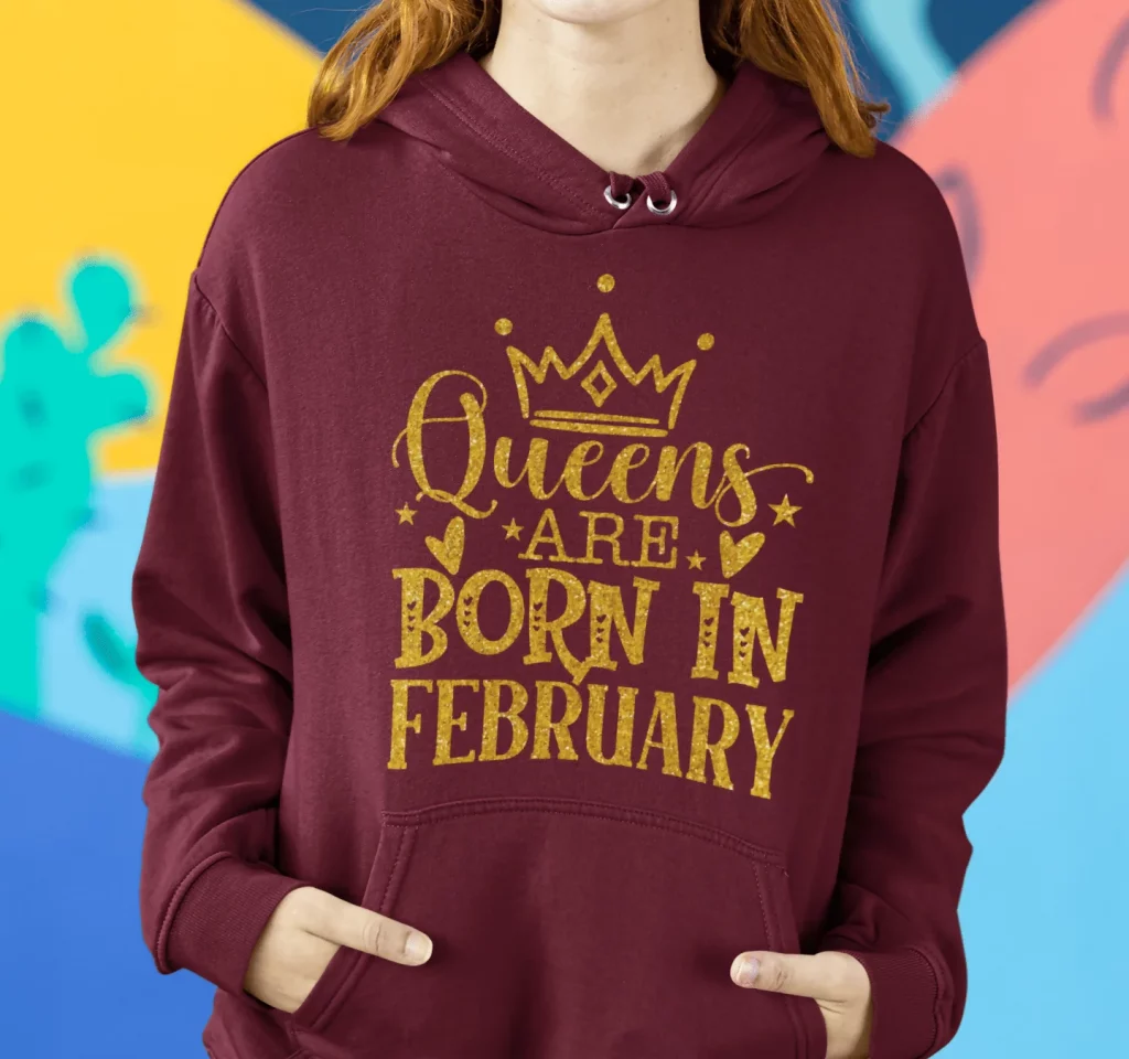 Best Queens Are Born in February Hoodie