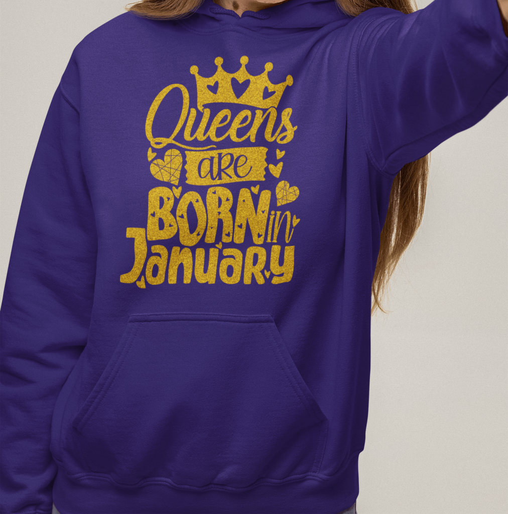 Queens Are Born in January hoodie