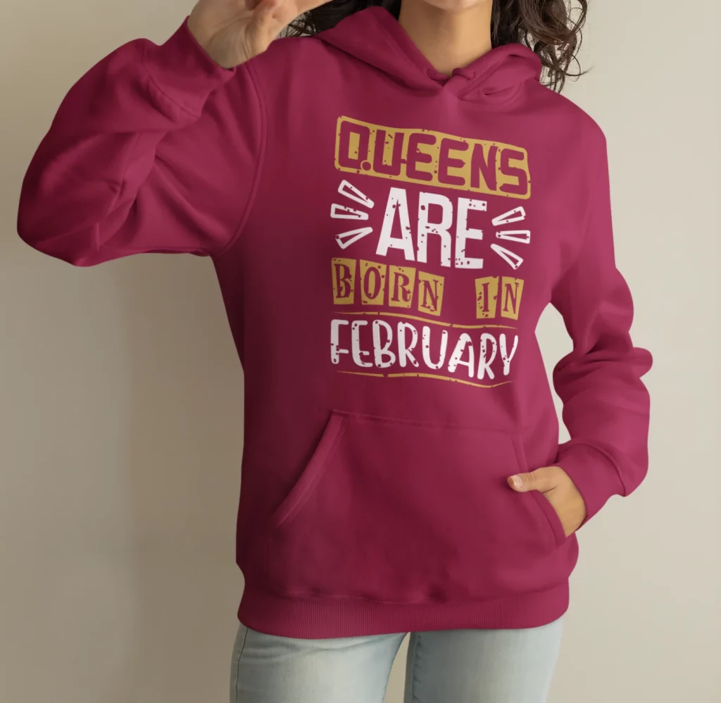 Best Queens Are Born in February Hoodie