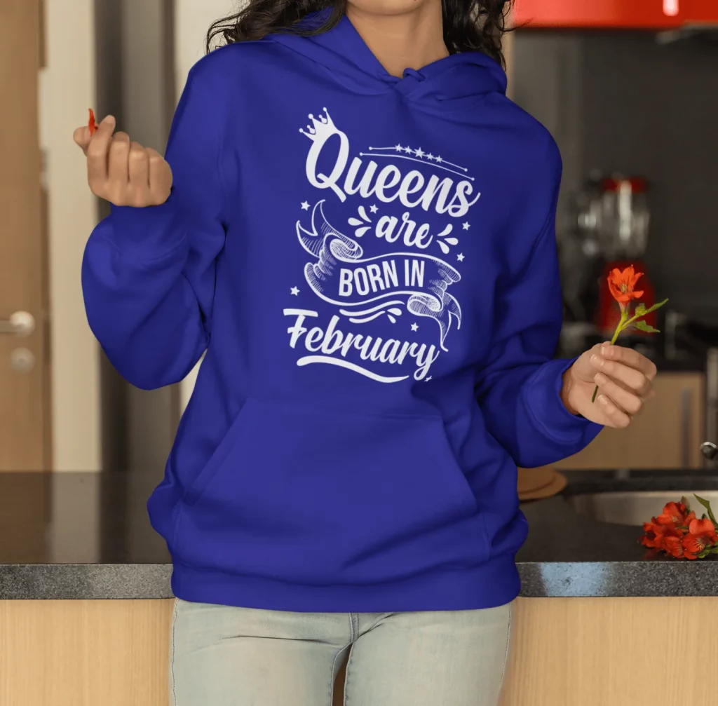 Best Queens Are Born in February Hoodie