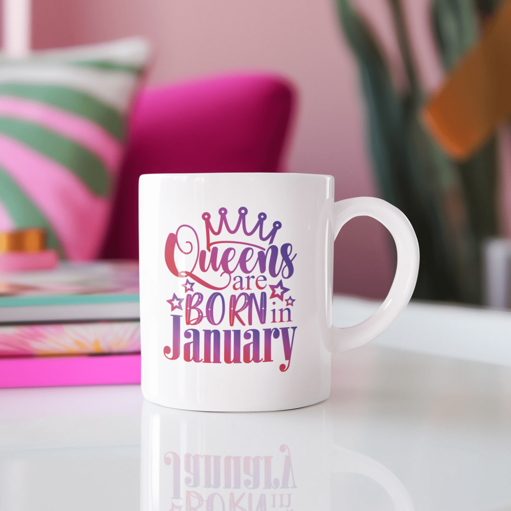 Queens Are Born in January mugs