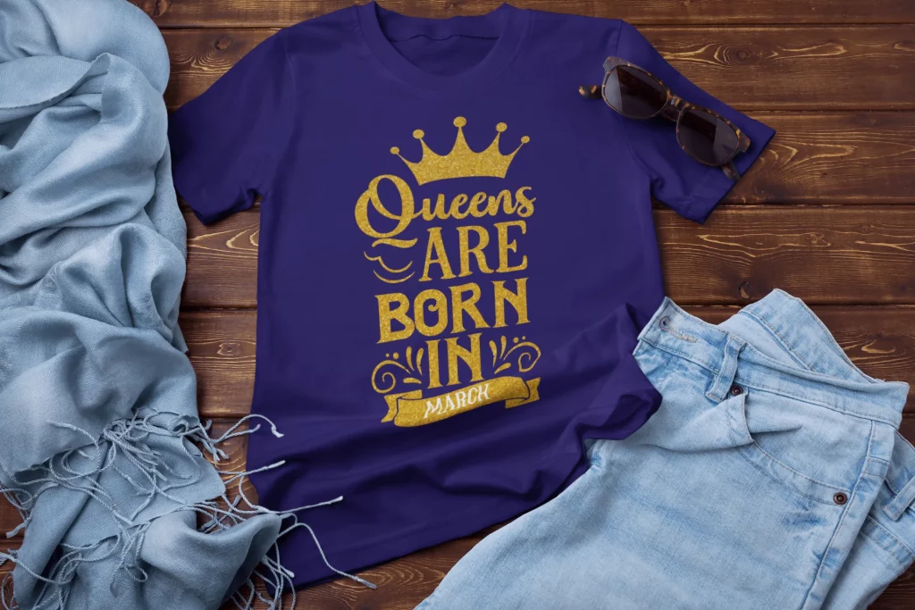 Queens are born in March t-shirts for women